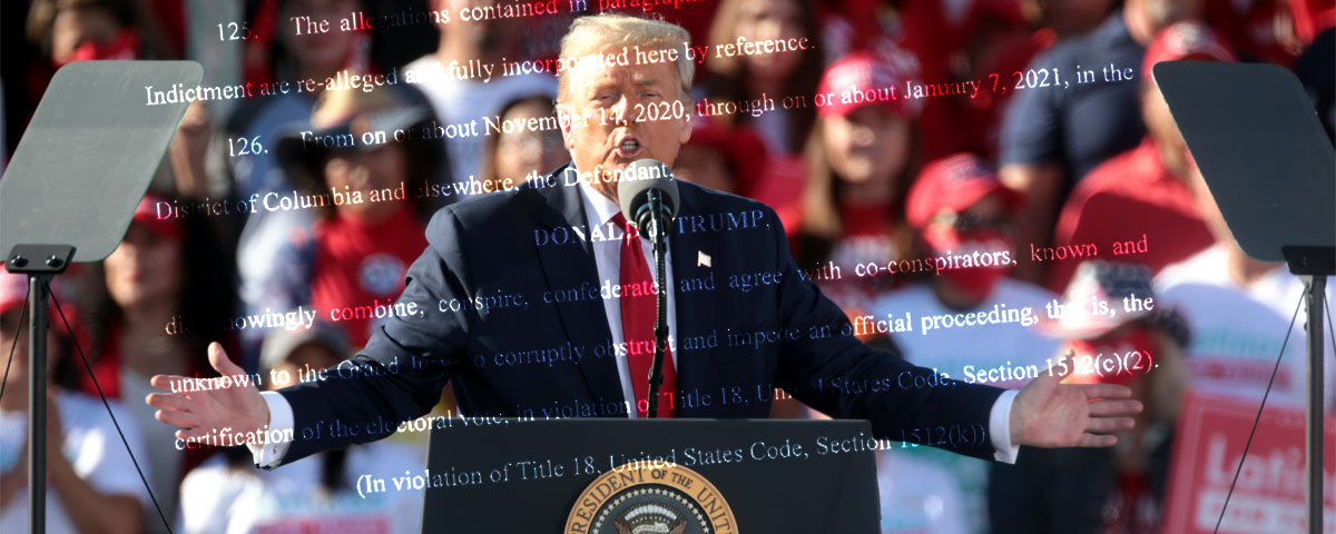 Trump and Indictment Text